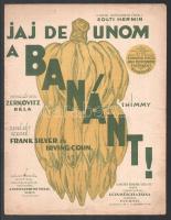 1923 Frank Silver - Iving Cohn: Jaj de unom a banánt! kotta, kiadja: Rózsavölgyi és Társa, szakadással