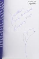 Bradányi Iván: Depardieu. DEDIKÁLT! Bp., 1999, Szeki Graf Kiadó. Kiadói papírkötés, jó állapotban