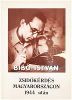 Bibó István: Zsidókérdés Magyarországon 1944 után. Néhány kiegészítő megjegyzés a zsidókérdésről. Holocaust könyvek 1. Bp., 1994., Katalizátor Iroda. Kiadói papírkötés.