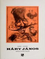 Garay-Kodály: Háry János. Varga Győző rajzai. DEDIKÁLT! Meghívóval. Kiadói papírkötés, jó állapotban.