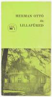 H. Szabó Béla: Herman Ottó és Lillafüred Borsod-Abaúj-Zemplén M. Tanács, 1975. 55p., Kiadói papírkötésben