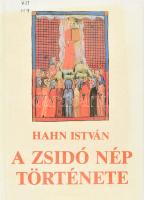 Dr. Hahn István A zsidó nép története a kezdetektől napjainkig Bp., 1996. Makkabi. 229p. Kiadói kartonált papírkötésben Könyvtári füllel.