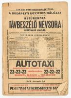 1943 A M. Kir. Postavezérigazgatóság - A Budapesti Egységes Hálózat (Budapest és környéke) betűrendes távbeszélő névsora, hiányos, megviselt állapotban, 402 p