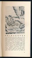 Kosztolányi Dezső: Alakok. Molnár C. Pál illusztrációival. Bp., [1929], Kir. M. Egyetemi Nyomda, 144...