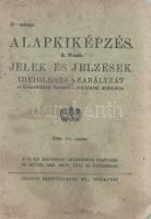 Alapkiképzés. Jelek és jelzések. Ideiglenes szabályzat a honvédség összes alakulatai számára. (2. fü...