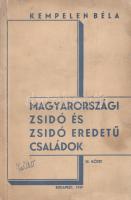 Kempelen Béla: 
Magyarországi zsidó és zsidó eredetű családok. III. kötet.
Budapest, 1939. Szerző ...