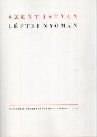 Szent István léptei nyomán.
Budapest, 1941. Budapest székesfőváros kiadása (Budapest székesfőváros ...