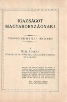 Igazságot Magyarországnak! Trianon kegyetlen tévedései. A Pesti Hírlap ötvenéves fennállása alkalmáb...
