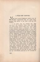 Baráthosi Balogh Benedek: 
Turáni regék és mondák a világ teremtéséről.
Budapest, 1926. Szerző (He...