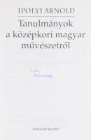 Ipolyi Arnold: Tanulmányok a középkori magyar művészetről. 1997, Holnap, kartonált kötés, aláhúzások...