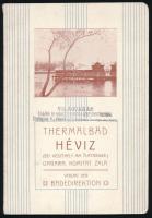 Thermalbad Hévíz (bei Keszthely am Plattensee), Ungarn, Komitat Zala. Keszthely, 1911, Verlag der Badedirektion. Kiadói papírkötés, jó állapotban.