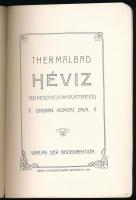 Thermalbad Hévíz (bei Keszthely am Plattensee), Ungarn, Komitat Zala. Keszthely, 1911, Verlag der Ba...