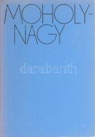Moholy-Nagy László: A anyagtól az építészetig. Az 1929-ben megjelent első német nyelvű kiadás alapjá...
