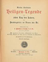 P. Philbert Seeböck: Kleine Illustrierte Heiligen Legende. Waldshut, 1887. Genziger. Sérült bőrkötés, 1-1 sérült lappal