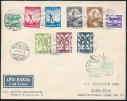 1933 Teljes Repülő sor légi levélen Budapestről Bécsbe "WIPA REPÜLÉS BUDAPEST-WIEN" / Mi 502-510 on airmail cover