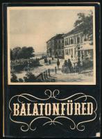 Lipták Gábor - Zákonyi Ferenc: Balatonfüred. 1956, Veszprémmegyei Tanács Idegenforgalmi Hivatalának kiadványa. Kiadói papírkötés, kissé kopottas állapotban.