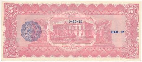 Mexikó / Forradalom / Chihuahua 1915. 5P "M" sorozat, hátoldalán kék felülbélyegzéssel T:A...