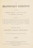 A belgyógyászat kézikönyve I-VI. Szerk.: Bókai Árpád, Kétli Károly, Korányi Frigyes. 
III. köt.: Em...