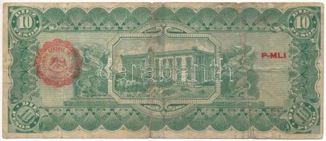 Mexikó / Forradalom / Chihuahua 1914. 10P "D" sorozat, hátoldalán piros karélyos felülbély...