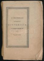 Cobbet Vilhelm: A' protestans reformátio' historiája Angliában 's Irlandban. Polgártársai felvilágosítására folyólevelekben írta - - . IV. füzet. Nagyvárad, 1834, Tichy János, 248+V+2 p. Kiadói papírkötésben gerincen kis sérüléssel