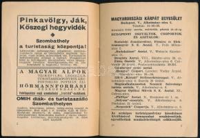 1941 ,,Kárpátok nélkül nincs Magyarország!" Túrakönyv. A Magyarországi Kárpát Egyesület őszi ki...