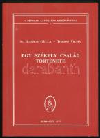 László Gyula-Tordai Vilma Egy székely család története ( A Néprajzi Látóhatár Kiskönyvtára 5.)  Debrecen, 1995. 144p. Kiadói papírkötésben