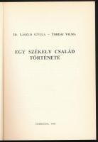 László Gyula-Tordai Vilma
Egy székely család története ( A Néprajzi Látóhatár Kiskönyvtára 5.)
 De...