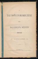 Korzmics László: A Tiszavölgy rendezése iránt Palleocapa nézetei 1847-ből. Bp., 1879, Herz János. Fé...