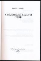 Sárkány Mihály
A közösségek közötti csere
MTA Néprajzi Kutatóintézet, 1998
117p. 
Kiadói papírkö...