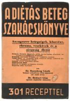 Dr. Rosenberg László - Dr. Hetényi Géza: A diétás beteg szakácskönyve. Bp., Novák Rudolf és Társa. Kiadói papírkötés, foltos.