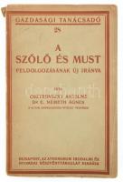 Osztrovszky Antalné - Dr. E. Németh Ágnes: A szőlő és must feldolgozásának új iránya. Bp., Athenaeum. Kiadói papírkötés, gerincnél kissé szakadt, kopottas állapotban.