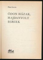 Pécsi István: Ódon házak, hajdanvolt egriek. Bp., 1986., Panoráma. Kiadói papírkötés, ., jó állapotb...