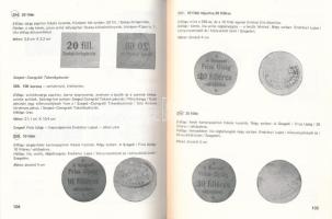 Nánási Éva: Szegedi szükségpénzek 1915, 1918-1921. Szeged MÉE Csongrád Megyei Szervezete - Móra Fere...