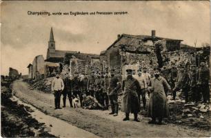 1915 Charpentry, wurde von Engländern und Franzosen zerstört / WWI German military, town in ruins (kis szakadás / small tear)