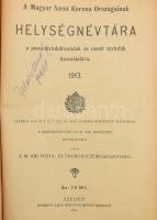 1913 A Magyar Szent Korona Országainak helységnévtára a posta-távírdahivatalok és vasúti távírdák használatára. Szeged, 1913, Endrényi Lajos-ny., VI+(2)+886 p. Egészvászon-kötésben, kissé kopottas borítóval, kissé sérült, fakó gerinccel, néhány szamárfüles lappal.