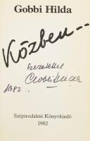 Gobbi Hilda:
Közben... (Dedikált.)
(Budapest), 1982. Szépirodalmi Könyvkiadó (Dabasi Nyomda). 328 ...