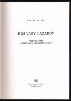 Magyar Zoltán: Hős vagy lázadó? Koppány alakja a folklórban és a kultúrtörténetben. Bp., 2020, Magya...