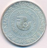 1984. 500Ft Ag "Nők évtizede" T:BU kis patina Adamo EM77