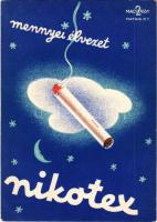 Mennyei élvezet: Nikotex. Törődjön kissé magával is - szívjon Nikotexet. Piatnik Rt. kiadása, magyar cigaretta reklám / Hungarian cigarette advertisement s: Macskássy (EK)