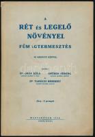 Gróf Béla, Grúber Ferenc, Taróczi Herbert: A rét és legelő növényei. Fűmagtermesztés. 88 eredeti képpel. Magyaróvár, 1936, szerzői. 173 p. Fekete-fehér képekkel, ábrákkal gazdagon illusztrált. Kiadói papírkötés, kissé sérült gerinccel, kissé szakadt borítón és utolsó néhány lap tetején ázásnyommal.