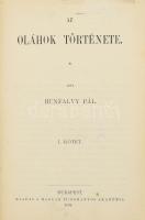 Hunfalvy Pál: Az oláhok története. I. köt. Bp., 1894, MTA (Hornyánszky-ny.), XVI+482+(2)+LXVI+(2) p. Első kiadás. Kiadói aranyozott gerincű egészvászon-kötés, a gerincen kis sérüléssel, kissé foltos lapélekkel, hiányzó előzéklappal.