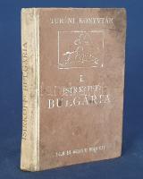 Isirkoff, A. [Iszirkov, Anasztasz Todorov]: 
Bulgária. Föld- és néprajz. Fordította Cholnoky Jenőné...