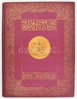 Shakespeare album. Shakespeare élete és költészete, írók tanulmányaiban, képzőművészek festményeiben, rajzaiban, rézmetszeteiben és előadóművészek alakításaiban megvilágítva. A Pesti Napló előfizetőinek készült kiadás. (Bp., 1910), Hornyánszky-ny. Kiadói aranyozott, dombornyomott Shakespeare-portréval díszített egészvászon-kötés, kopottas állapotban, néhol foltos lapok.