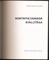 Bortnyik Sándor kiállítása. Bp., 1969, Magyar Nemzeti Galéria. Kiadói papírkötés, jó állapotban
