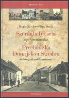 Bugár Sándor - Nagy Attila: Szerdahelyi séta régi képeslapokon. [Dunaszerdahely], 2013, Historium Csallóközi Barátok Társulása. Kiadói kartonált kötés, jó állapotban.