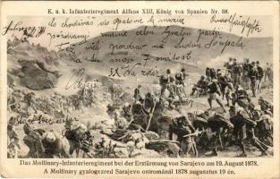 1914 K.u.K. Infanterieregiment Alfons XIII. König von Spanien No. 38. / A Mollinary gyalogezred Sarajevo ostrománál 1878 augusztus 19-én (EK)