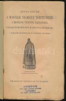 Havas István: A magyar nemzet története a mohácsi vésztől napjainkig. Világtörténeti kapcsolatokkal....
