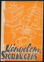 1962 Kényelem szórakozás. Háztartási gépek televíziók, rádiók bemutatása háziasszonyoknak 12 p képekkel