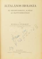 Dr. Huzella Tivadar: Általános biologia - Az orvostudomány alapjai az élettudományban. Bp., 1933, Ma...