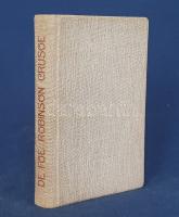 De Foe, Daniel: 
A teljes nagy Robinson. Robinson Crusoe yorki tengerész élete és csodálatos kaland...